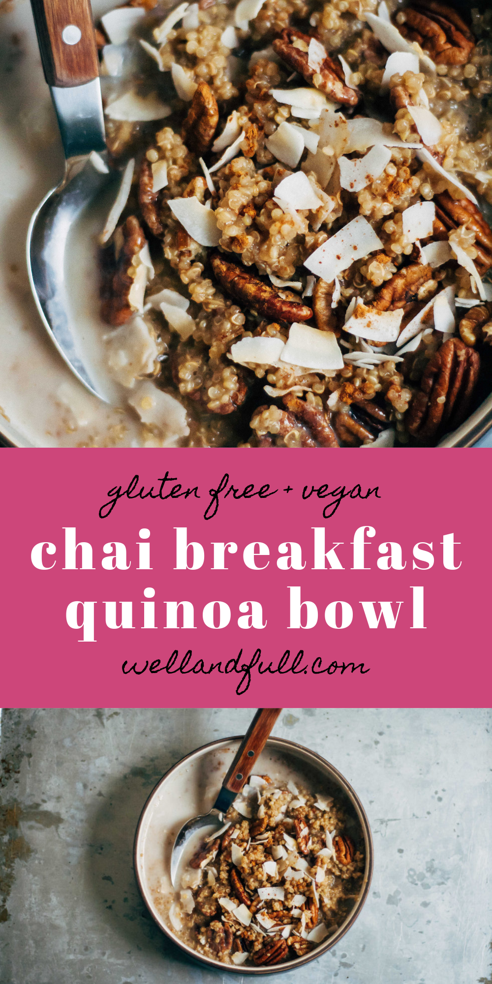 Vegan Chai Breakfast Quinoa | Well and Full | #breakfast #recipe