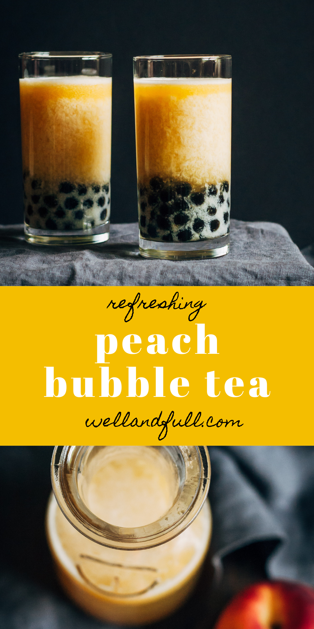 Peach Bubble Tea | Well and Full | #vegan #bubble #tea #recipe