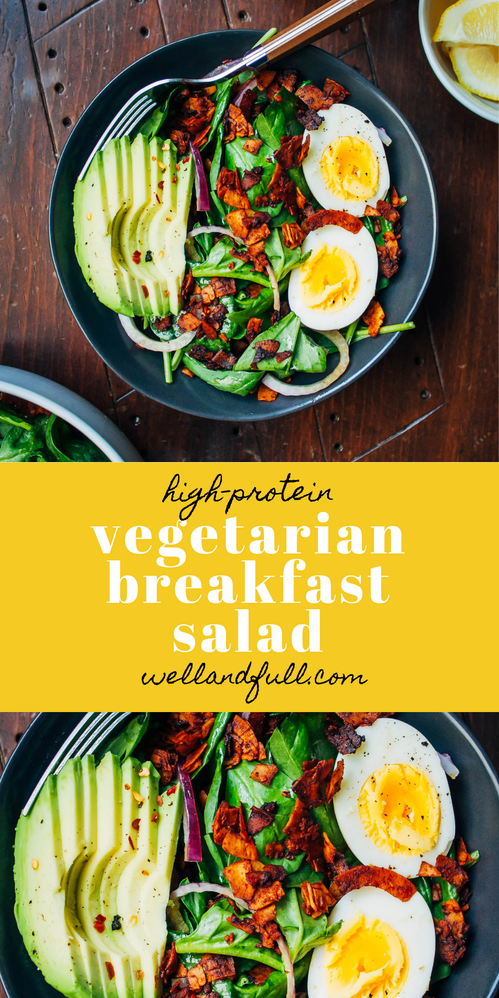 Vegetarian Breakfast Salad | Well and Full | #vegetarian #recipe