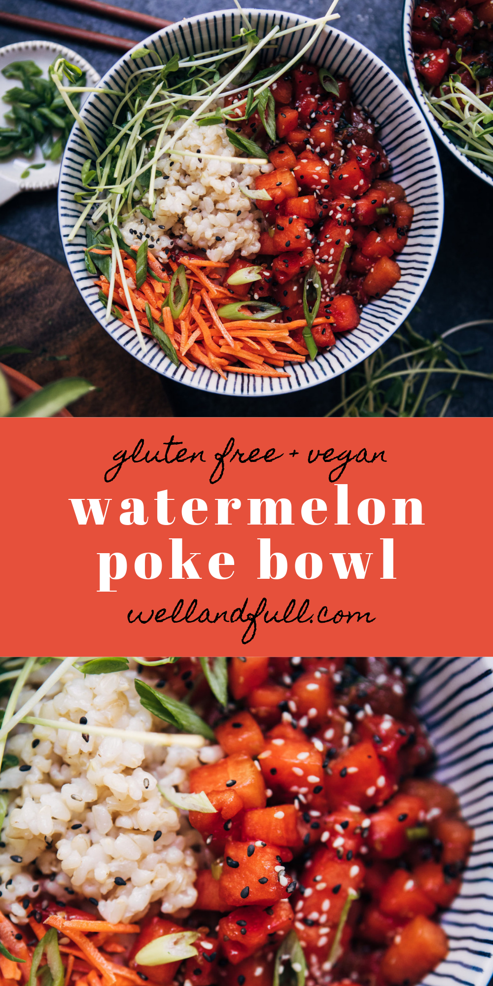 Watermelon Poke Bowl | Well and Full | #vegan #plantbased #recipe