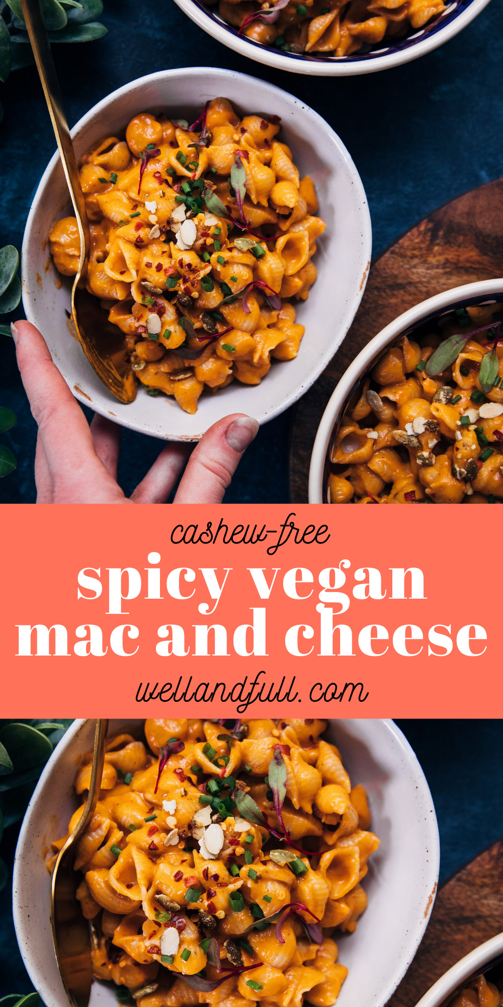 Spicy Vegan Mac and Cheese | Well and Full | #vegan #recipe